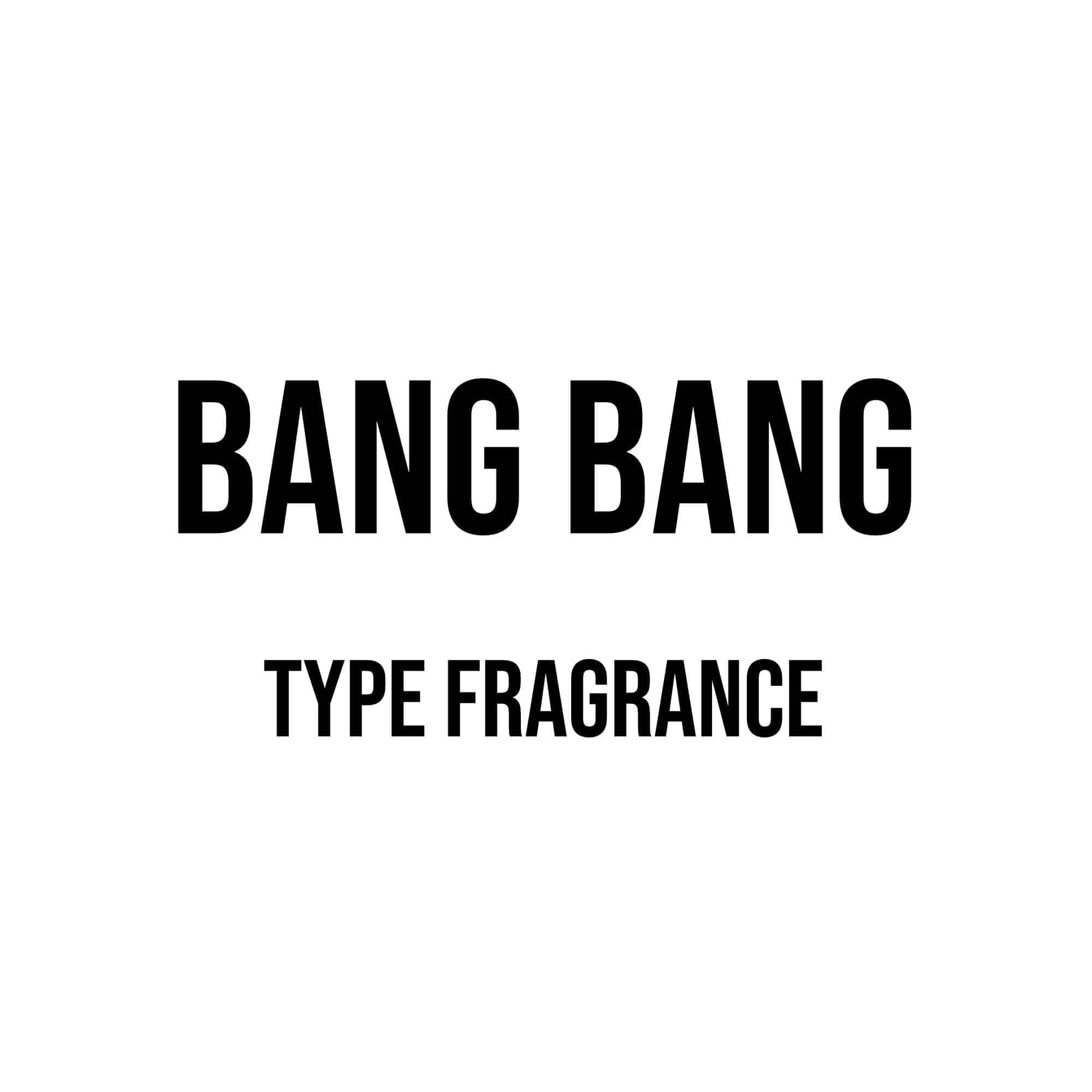 Bang Bang Type Diffuser Oil