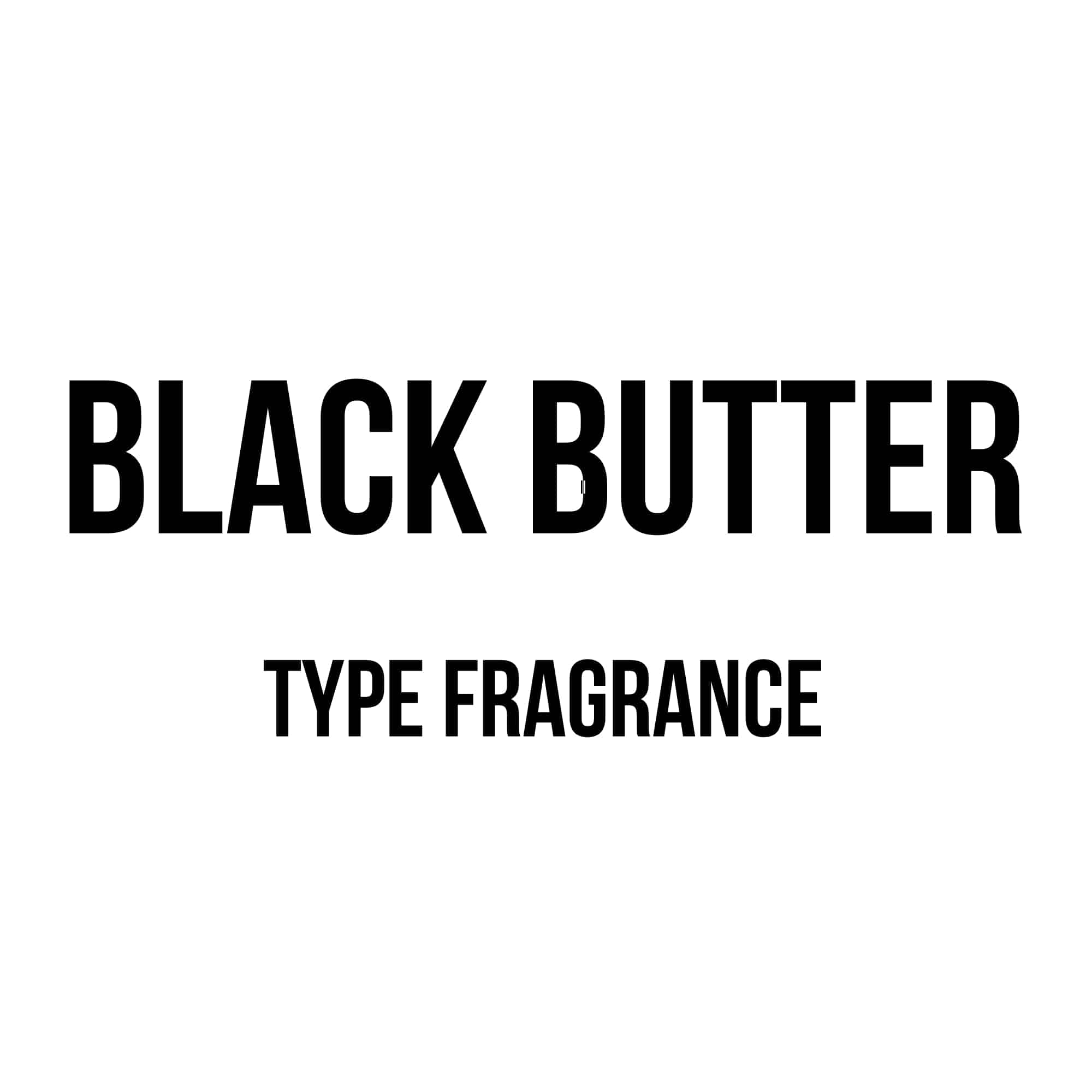 Black Butter Type Diffuser Oil