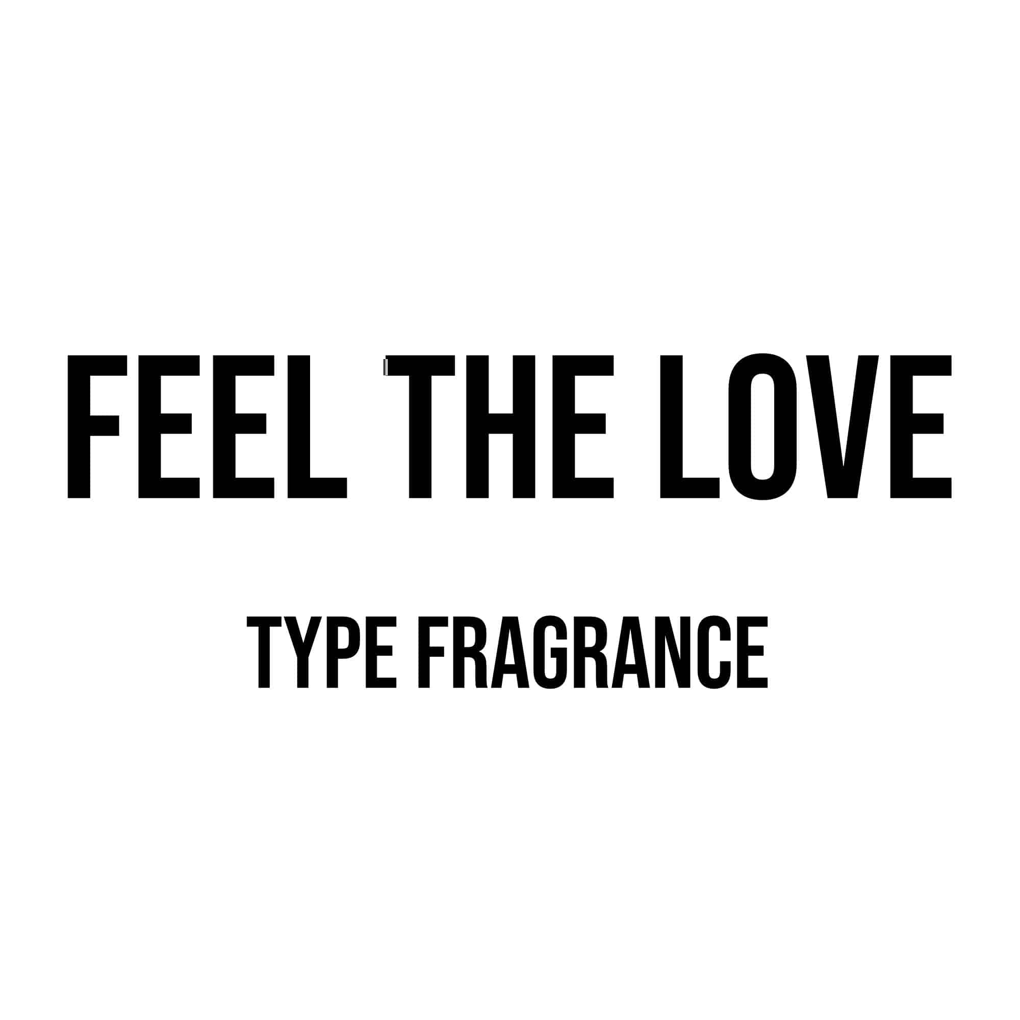 Feel the Love Type Diffuser Oil
