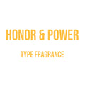 Honor & Power Type Diffuser Oil