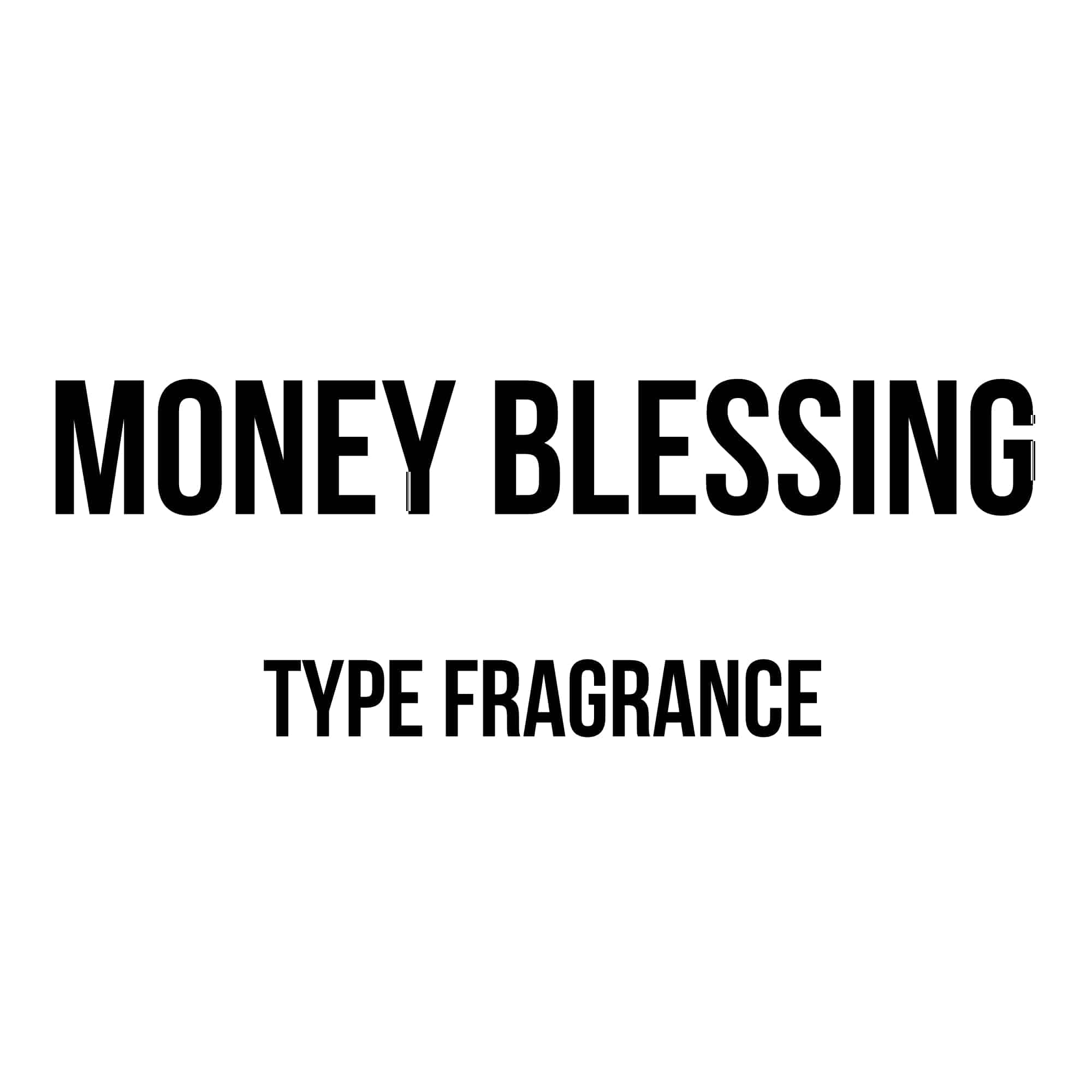 Money Blessing Type Diffuser Oil