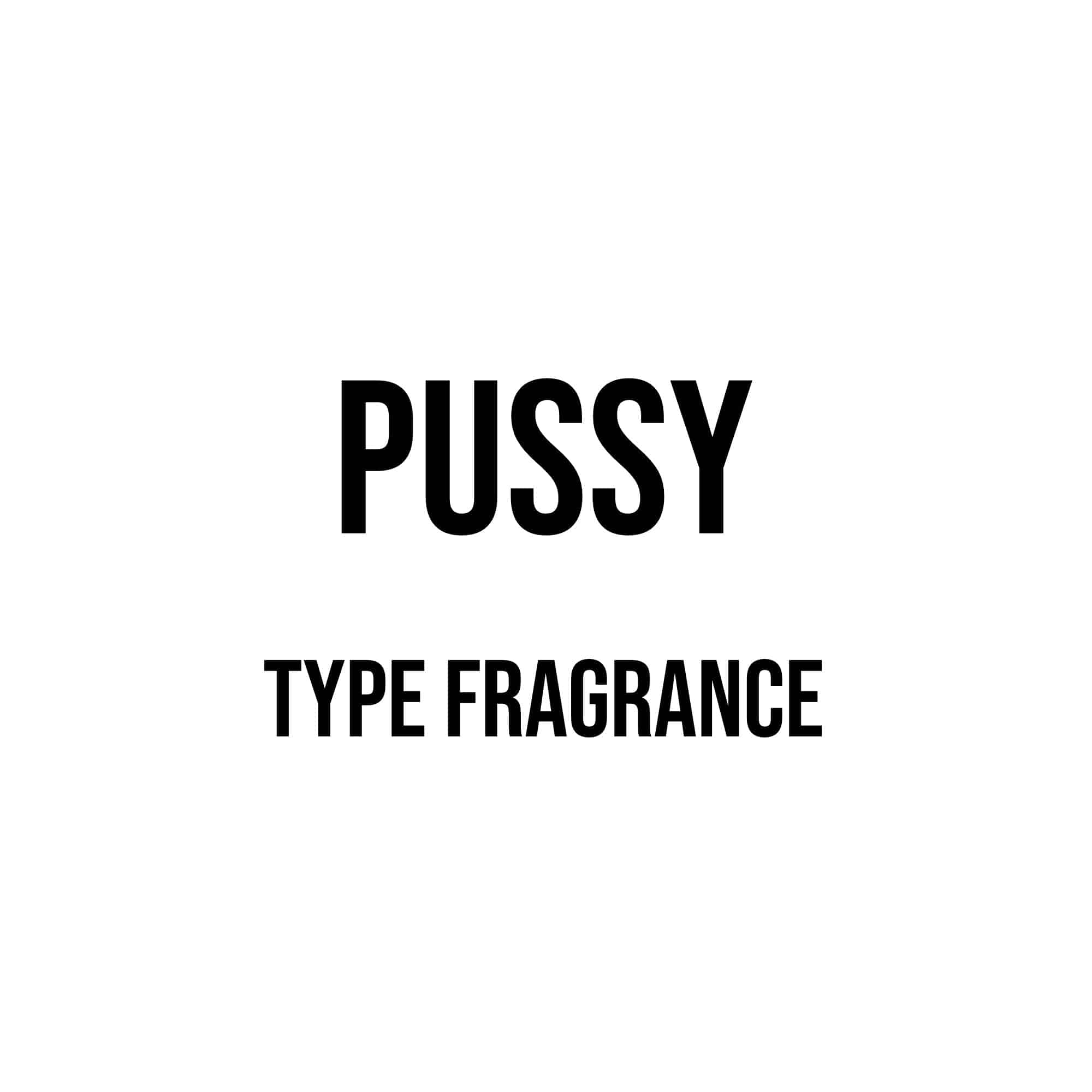 Pussy Type Diffuser Oil