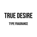 True Desire Type Diffuser Oil